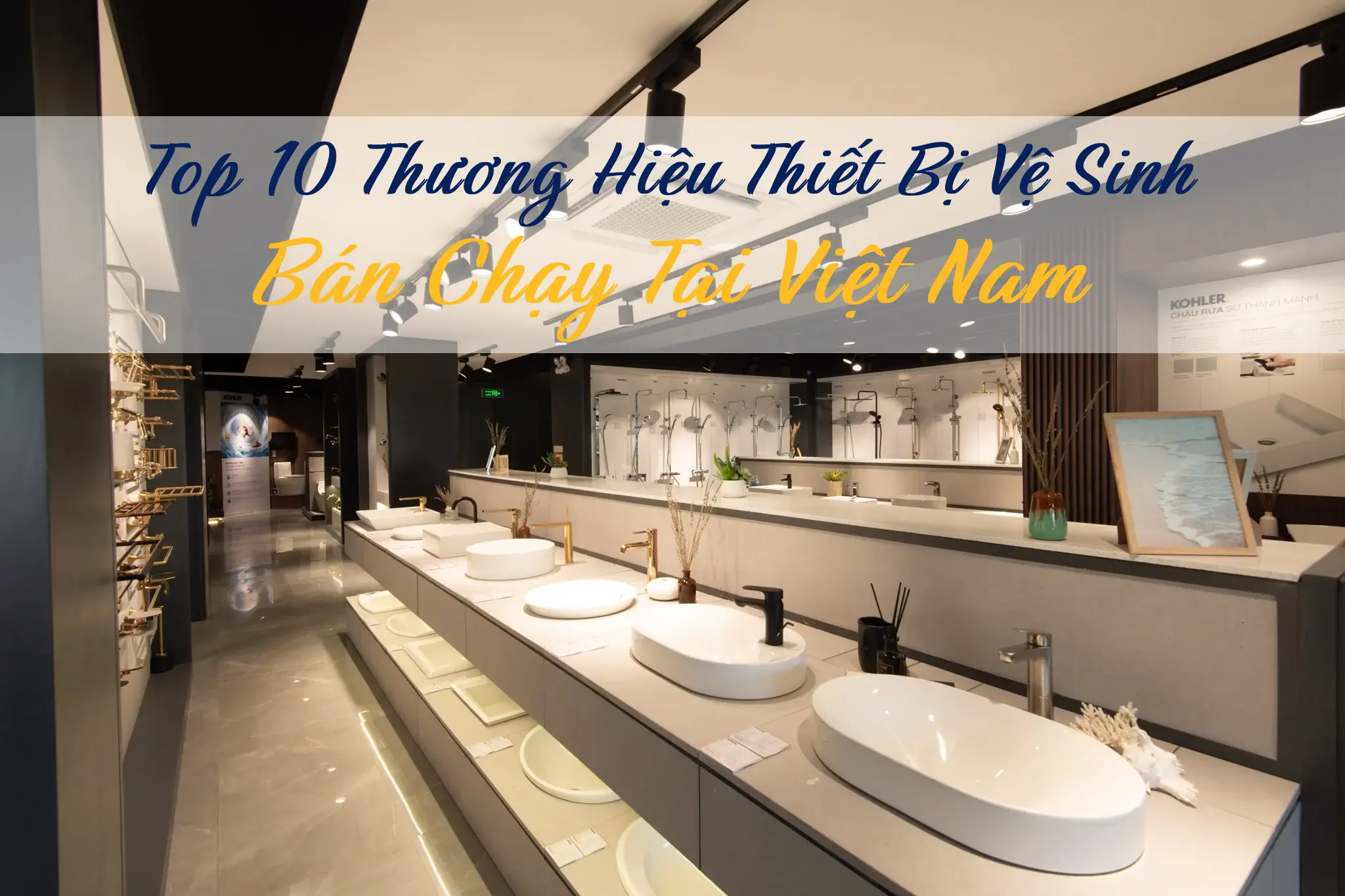 Top 10 thương hiệu thiết bị vệ sinh bán chạy tại Việt Nam